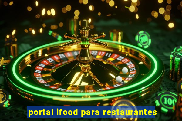 portal ifood para restaurantes